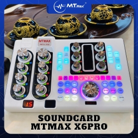 Soundcard MTMAX X6Pro - Thiết Bị Hỗ Trợ Thu Âm Và Phát Sóng Livestream Chất Lượng Cao