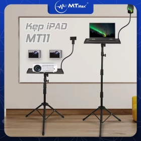 Kẹp Ipad MTMAX MT11 chắc chắn điều chỉnh linh hoạt