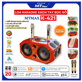 Loa Xách Tay  Full Gỗ MTMAX K421 Công Suất 500W Hệ Thống 12 Loa, Bass Đôi 20, Âm Thanh Sống Động Kèm 2 Micro Không Dây Cao Cấp