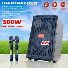 Loa Kéo Karaoke MTMAX DS09 bass 25 Loa 3 Đường Tiếng Công Suất 500W Chơi Được 20-30 Người Được Dùng Thử Miễn Phí 7 Ngày, Bảo Hành Đến 12 Tháng