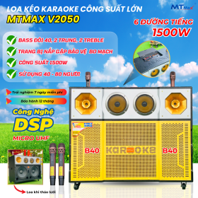 Loa Kéo MTMAX V2050 – Công Suất Lớn 1500W Loa 4 Tấc Đôi, Chơi Được Từ 40 Người Trở Lên, Thiết Kế Độc Đáo Kèm 2 Micro UHF Cao Cấp, Chống Hú, Bắt Sóng Xa