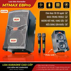 Loa Kéo Karaokae MTMAX E8Pro 2 bass 20 + 2 middle 10 cm + 2 Treble Neodium 3 Đường Tiếng Công Suất Đến 800W Chơi Được 30-50 Người Dùng Thử Miễn Phí 7 Ngày, Bảo Hành Đến 12 Tháng