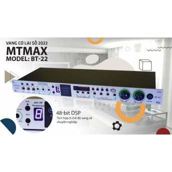Vang MT-Max BT22 