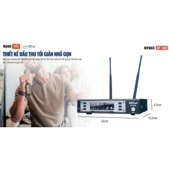 Micro Đầu Thu Cao Cấp Chính Hãng MTMAX MT500 Chuyên Dụng Loa Kéo, Amply Hiện Tại Trên Thị Trường