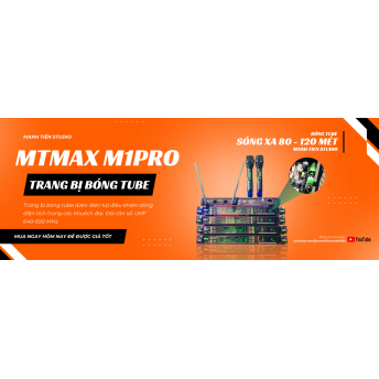 Micro Bóng Tube Cao Cấp MTMAX M1Pro, Bắt Sóng Xa Đến 120 Mét Tần Số UHF Cực Cao UHF 640-690 MHz Cùng Công Nghệ Cảm Biến Tự Ngắt Hiện Đại, Thiết Kế Sang Trọng Khi Setup Mọi Không Gian 