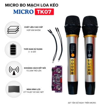 Bộ Micro Kèm Bo Mạch TK07 Cho Loa Kéo - Loa Kéo Bị Hỏng Micro Và Vẫn Chưa Tìm Thấy Micro Chất Lượng Để Thay Thế